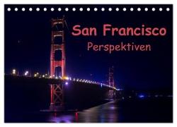 San Francisco Perspektiven (Tischkalender 2024 DIN A5 quer), CALVENDO Monatskalender