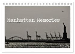 Manhattan Memories - Erinnerungen an New York (Tischkalender 2024 DIN A5 quer), CALVENDO Monatskalender