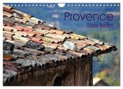 Provence 2024 - Stille Bilder (Wandkalender 2024 DIN A4 quer), CALVENDO Monatskalender
