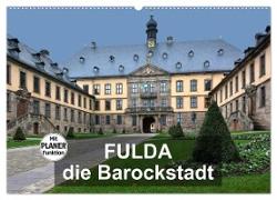 Fulda - die Barockstadt (Wandkalender 2024 DIN A2 quer), CALVENDO Monatskalender