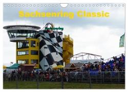 Sachsenring Classic (Wandkalender 2024 DIN A4 quer), CALVENDO Monatskalender