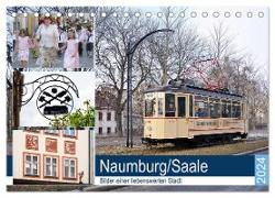 Naumburg/Saale - Bilder einer liebenswerten Stadt (Tischkalender 2024 DIN A5 quer), CALVENDO Monatskalender