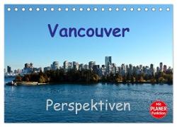 Vancouver Perspektiven (Tischkalender 2024 DIN A5 quer), CALVENDO Monatskalender