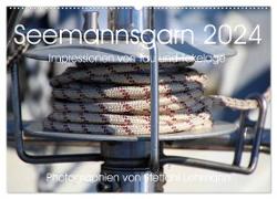 Seemannsgarn 2024. Impressionen von Tau und Takelage (Wandkalender 2024 DIN A2 quer), CALVENDO Monatskalender
