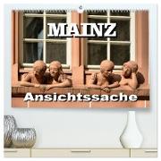 Mainz - Ansichtssache (hochwertiger Premium Wandkalender 2024 DIN A2 quer), Kunstdruck in Hochglanz