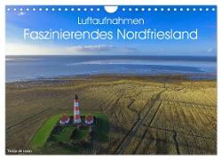 Luftaufnahmen - Faszinierendes Nordfriesland (Wandkalender 2024 DIN A4 quer), CALVENDO Monatskalender