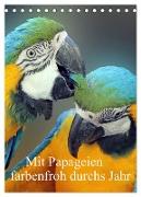 Mit Papageien farbenfroh durchs Jahr (Tischkalender 2024 DIN A5 hoch), CALVENDO Monatskalender