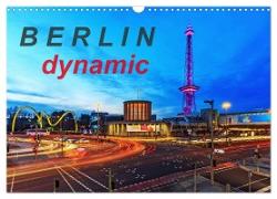 Berlin dynmaic (Wandkalender 2024 DIN A3 quer), CALVENDO Monatskalender