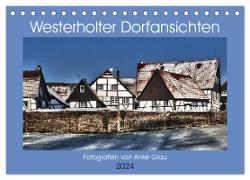 Westerholter Dorfansichten (Tischkalender 2024 DIN A5 quer), CALVENDO Monatskalender
