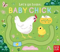Let's Go Home, Baby Chick