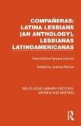 Compañeras: Latina Lesbians (An Anthology), Lesbianas Latinoamericanas