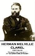 Herman Melville - Clarel - Part II (of IV): "To know how to grow old is the master work of wisdom"