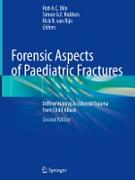 Forensic Aspects of Paediatric Fractures