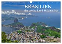 Brasilien - das größte Land Südamerikas (Wandkalender 2024 DIN A3 quer), CALVENDO Monatskalender