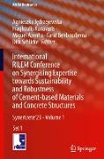 International RILEM Conference on Synergising Expertise towards Sustainability and Robustness of Cement-based Materials and Concrete Structures