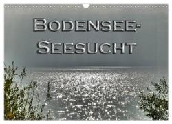 Bodensee - Seesucht (Wandkalender 2024 DIN A3 quer), CALVENDO Monatskalender