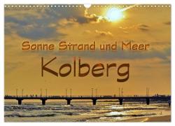 Sonne Strand und Meer in Kolberg (Wandkalender 2024 DIN A3 quer), CALVENDO Monatskalender