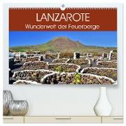 Lanzarote. Wunderwelt der Feuerberge (hochwertiger Premium Wandkalender 2024 DIN A2 quer), Kunstdruck in Hochglanz