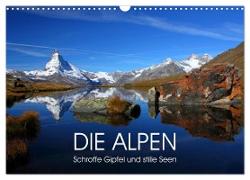 DIE ALPEN - Schroffe Gipfel und stille Seen (Wandkalender 2024 DIN A3 quer), CALVENDO Monatskalender