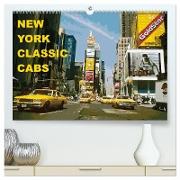 New York Classic Cabs (hochwertiger Premium Wandkalender 2024 DIN A2 quer), Kunstdruck in Hochglanz