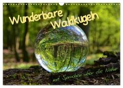 Wunderbare Waldkugeln (Wandkalender 2024 DIN A3 quer), CALVENDO Monatskalender