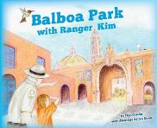 Balboa Park with Ranger Kim