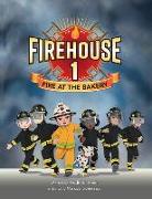 Firehouse 1: Fire at the Bakery