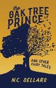 The Oak Tree Prince and Other Fairy Tales
