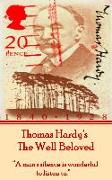 Thomas Hardy's The Well Beloved: "A man's silence is wonderful to listen to."