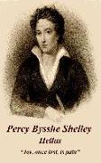 Percy Bysshe Shelley - Queen Mab: "Fear not for the future, weep not for the past."