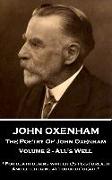 The Poetry Of John Oxenham - Volume 1