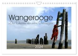 Wangerooge. Der Charme des Ostanlegers (Wandkalender 2024 DIN A4 quer), CALVENDO Monatskalender