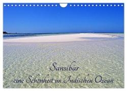 Sansibar, eine Schönheit im Indischen Ozean (Wandkalender 2024 DIN A4 quer), CALVENDO Monatskalender