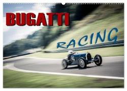 Bugatti - Racing (Wandkalender 2024 DIN A2 quer), CALVENDO Monatskalender