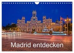Madrid entdecken (Wandkalender 2024 DIN A4 quer), CALVENDO Monatskalender