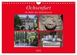 Ochsenfurt im Süden des Maindreiecks (Wandkalender 2024 DIN A4 quer), CALVENDO Monatskalender