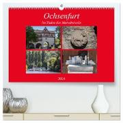 Ochsenfurt im Süden des Maindreiecks (hochwertiger Premium Wandkalender 2024 DIN A2 quer), Kunstdruck in Hochglanz
