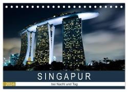 Singapur bei Nacht und Tag (Tischkalender 2024 DIN A5 quer), CALVENDO Monatskalender