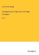 Commentaries on the Law of Criminal Procedure