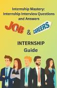 Internship Mastery