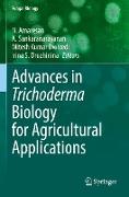 Advances in Trichoderma Biology for Agricultural Applications