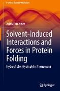 Solvent-Induced Interactions and Forces in Protein Folding