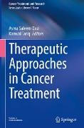 Therapeutic Approaches in Cancer Treatment