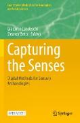 Capturing the Senses