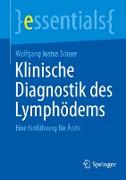 Klinische Diagnostik des Lymphödems