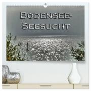 Bodensee - Seesucht (hochwertiger Premium Wandkalender 2024 DIN A2 quer), Kunstdruck in Hochglanz