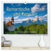 Romantische Kirchen und Kapellen (hochwertiger Premium Wandkalender 2024 DIN A2 quer), Kunstdruck in Hochglanz