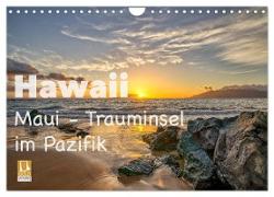 Hawaii - Maui Trauminsel im Pazifik (Wandkalender 2024 DIN A4 quer), CALVENDO Monatskalender