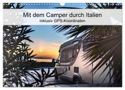 Mit dem Camper durch Italien - inklusiv GPS-Koordinaten (Wandkalender 2024 DIN A3 quer), CALVENDO Monatskalender