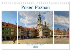 Posen Poznan - Bunte und strahlende Akzente (Wandkalender 2024 DIN A4 quer), CALVENDO Monatskalender
